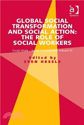 Global Social Transformation and Social Action ― The Role of Social Workers