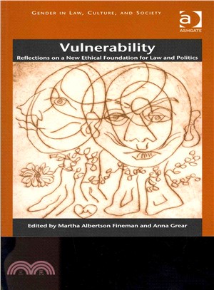 Vulnerability ― Reflections on a New Ethical Foundation for Law and Politics