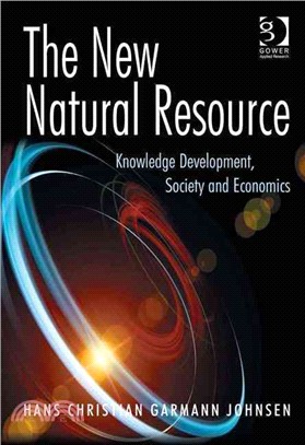 The New Natural Resource ─ Knowledge Development, Society and Economics
