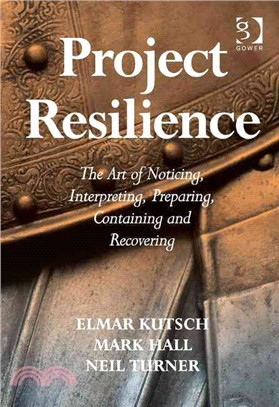 Project Resilience ─ The Art of Noticing, Interpreting, Preparing, Containing and Recovering