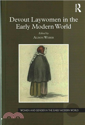 Devout Laywomen in the Early Modern World