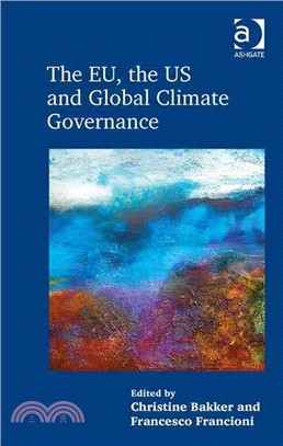 The Eu, the Us and Global Climate Governance