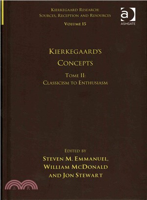 Kierkegaard's Concepts ─ Classicism to Enthusiasm