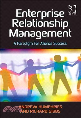 Enterprise Relationship Management ─ A Paradigm for Alliance Success