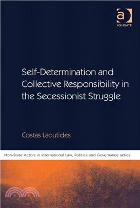 Self-Determination and Collective Responsibility in the Secessionist Struggle