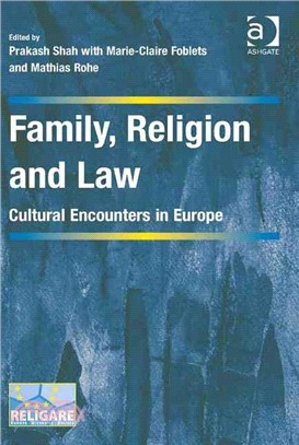 Family, Religion and Law ― Cultural Encounters in Europe