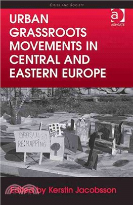 Urban Grassroots Movements in Central and Eastern Europe