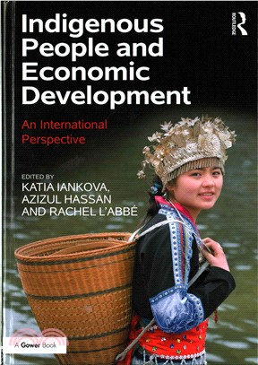 Indigenous People and Economic Development ─ An International Perspective
