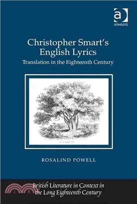 Christopher Smart's English Lyrics ─ Translation in the Eighteenth Century