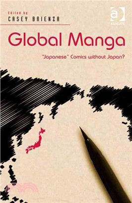 Global Manga ─ Japanese Comics without Japan?