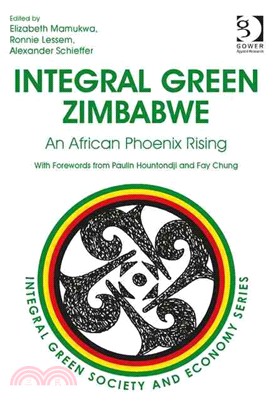 Integral Green Zimbabwe ― An African Phoenix Rising