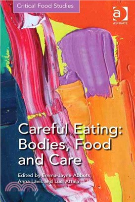 Careful Eating ─ Bodies, Food and Care
