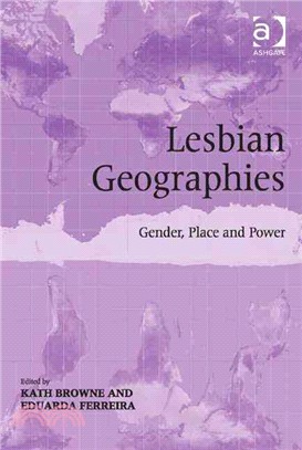 Lesbian Geographies ─ Gender, Place and Power