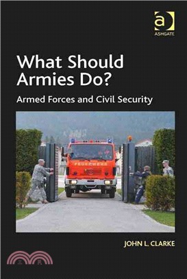 What Should Armies Do? ― Armed Forces and Civil Security