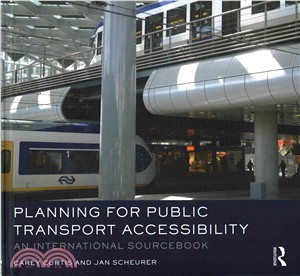 Planning for Public Transport Accessibility ─ An International Sourcebook