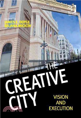 The creative city :  vision and execution /