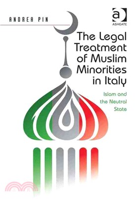 The Legal Treatment of Muslim Minorities in Italy ― Islam and the Neutral State