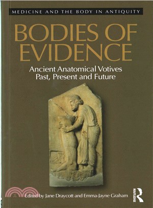 Bodies of Evidence ─ Ancient Anatomical Votives Past, Present and Future