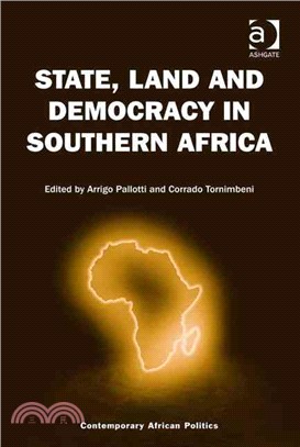 State, Land and Democracy in Southern Africa