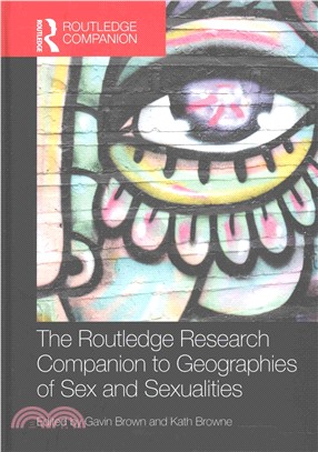 The Routledge Research Companion to Geographies of Sex and Sexualities
