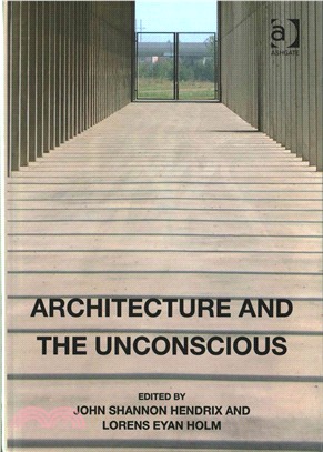 Architecture and the Unconscious