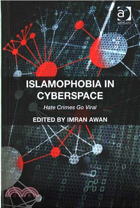 Islamophobia in Cyberspace ─ Hate Crimes Go Viral