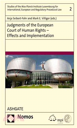 Judgments of the European Court of Human Rights – Effects and Implementation