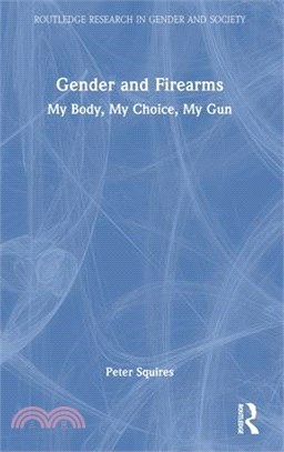 Gender and Firearms ― My Body, My Gun, My Choice