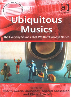 Ubiquitous Musics ― The Everyday Sounds That We Don't Always Notice