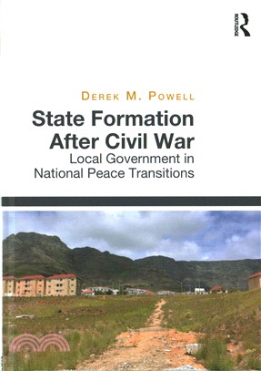 State Formation After Civil War ─ Local Government in National Peace Transitions