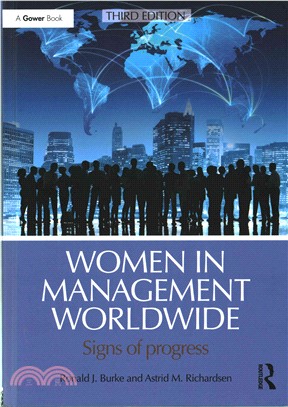 Women in Management Worldwide ─ Signs of Progress