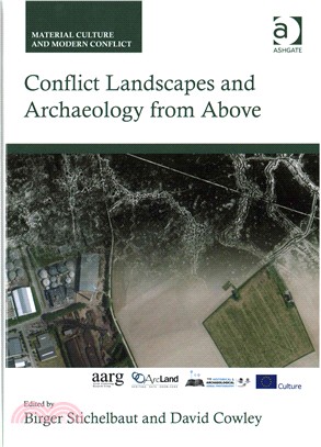 Conflict Landscapes and Archaeology from Above