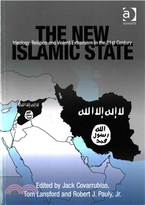 The New Islamic State ─ Ideology, Religion and Violent Extremism in the 21st Century