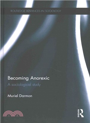 Becoming Anorexic ─ A Sociological Study