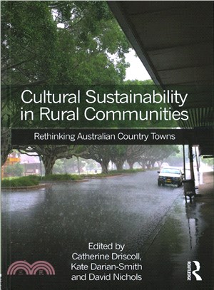 Cultural Sustainability in Rural Communities ─ Rethinking Australian Country Towns