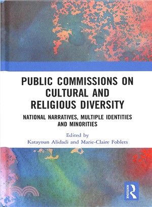 Public Commissions on Cultural and Religious Diversity ― National Narratives, Multiple Identities and Minorities
