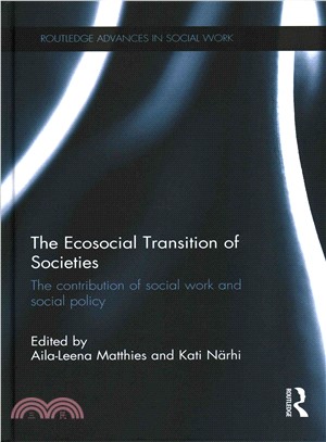 The Ecosocial Transition of Societies ─ The Contribution of Social Work and Social Policy