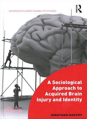 A Sociological Approach to Acquired Brain Injury and Identity