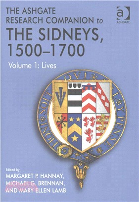 The Ashgate Research Companion to the Sidneys 1500-1700 ― Lives / Literature