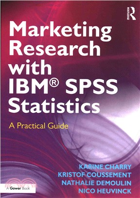 Marketing Research With IBM SPSS Statistics ─ A Practical Guide