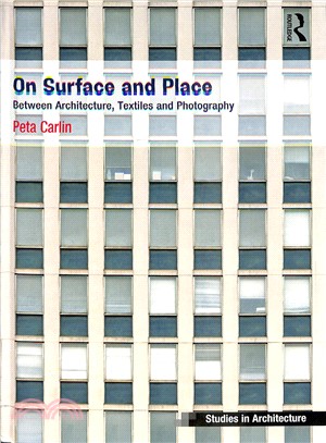 On Surface and Place ― Between Architecture, Textiles and Photography