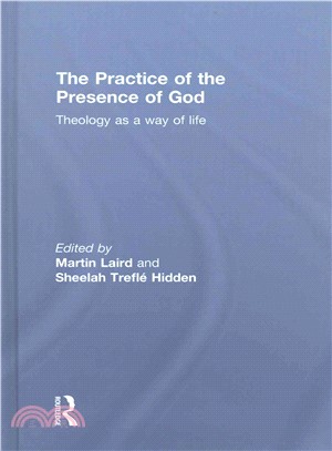 The Practice of the Presence of God ─ Theology As a Way of Life
