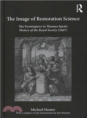 The Image of Restoration Science ─ The Frontispiece to Thomas Sprat History of the Royal Society (1667)