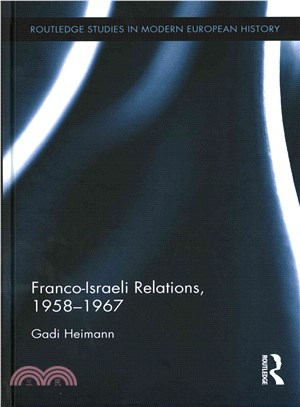 Franco-Israeli Relations 1958-1967