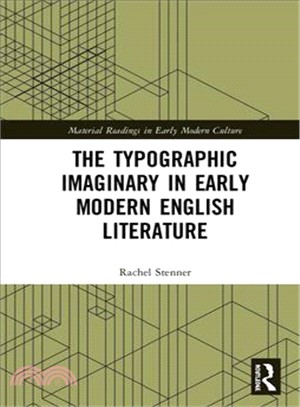 The Typographic Imaginary in Early Modern English Literature