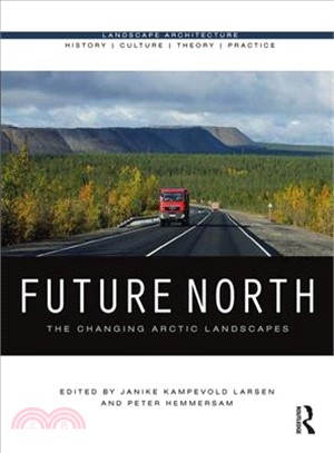 Future North ― The Changing Arctic Landscapes