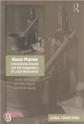 Glocal Pharma ― International Brands and the Imagination of Local Masculinity