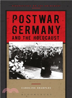 Postwar Germany and the Holocaust