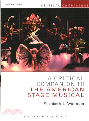 A Critical Companion to the American Stage Musical
