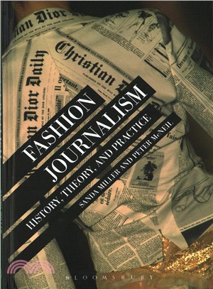 Fashion Journalism ─ History, Theory, and Practice